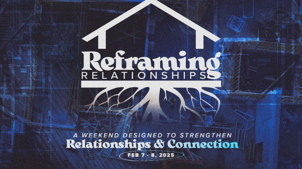 Reframing Relationships